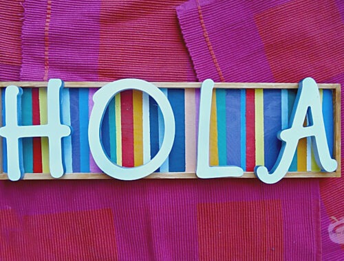 Easy DIY Hola Sign by Champagne and Sugarplums